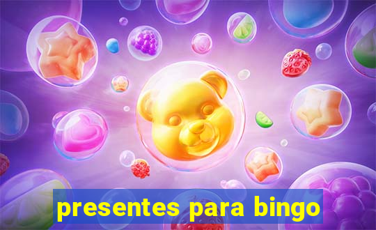 presentes para bingo